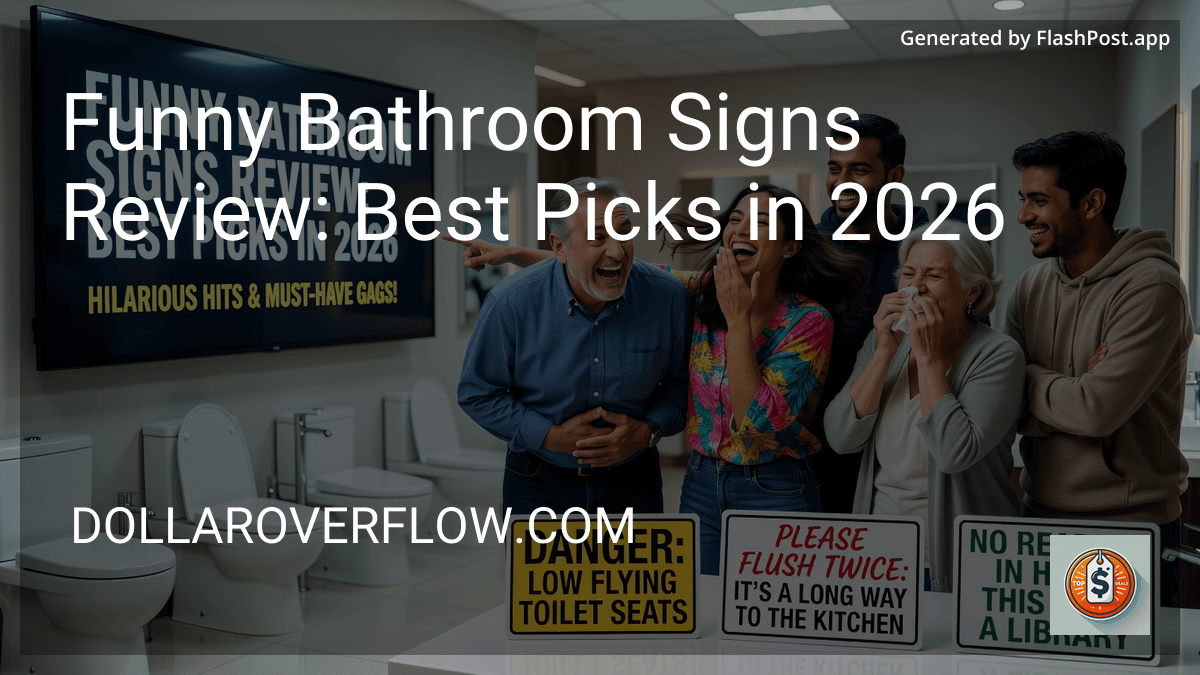 Funny Bathroom Signs Review: Best Picks in 2026