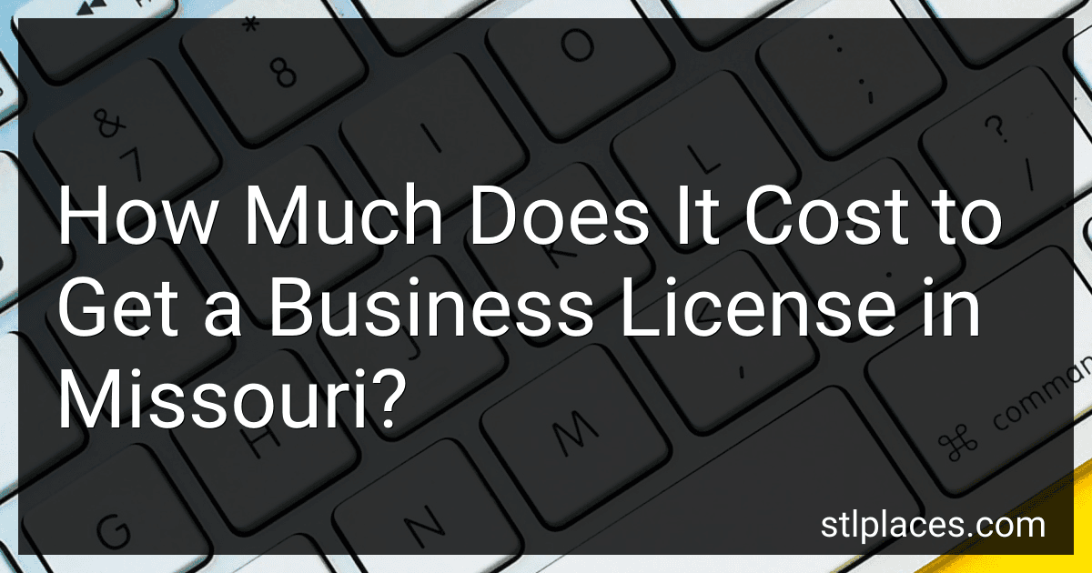 How Much Does It Cost to Get a Business License in Missouri? preview