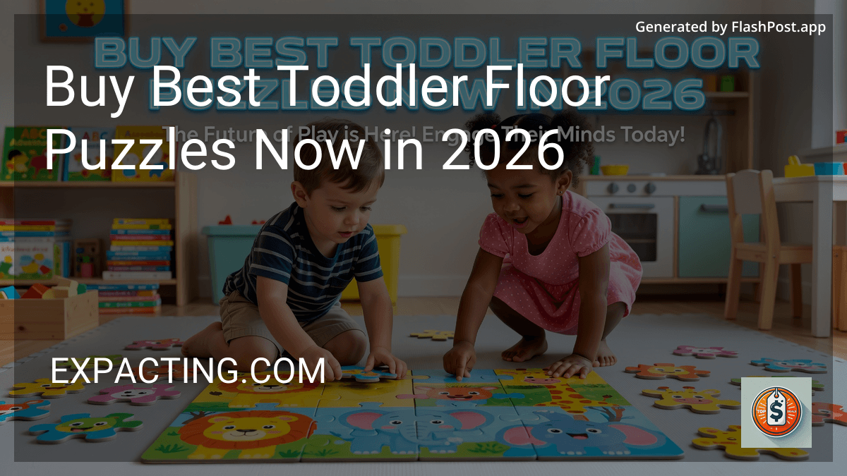 Buy Best Toddler Floor Puzzles Now in 2026 image