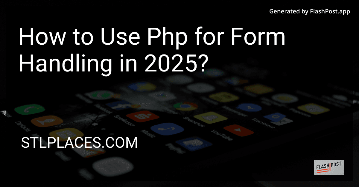 How to Use Php for Form Handling in 2025? preview