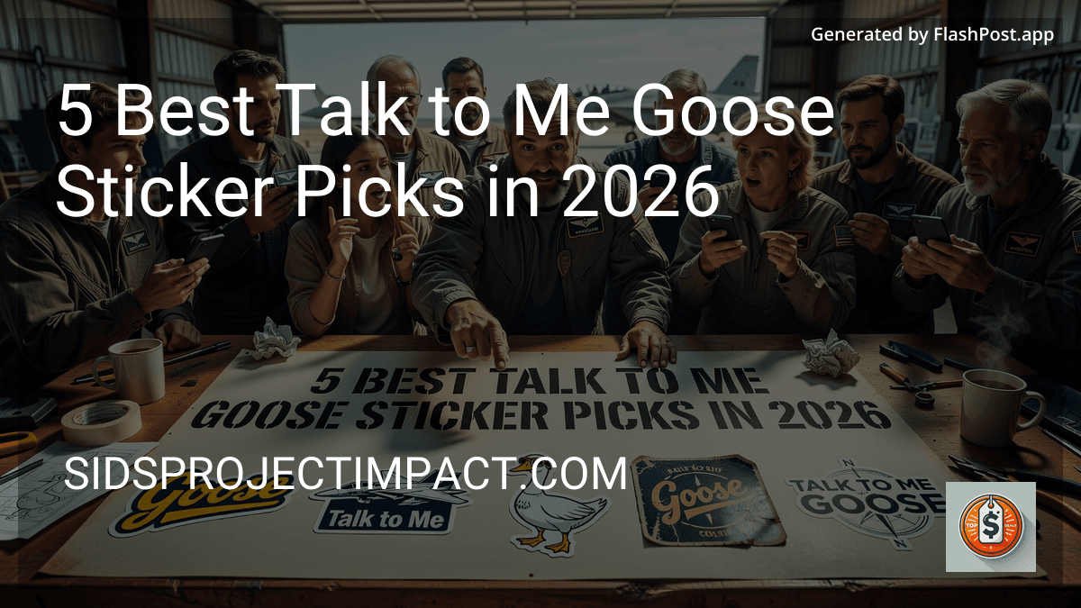 9 Best Talk to Me Goose Sticker Picks in 2026 image