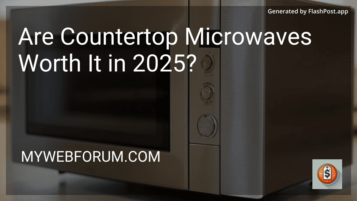 Are Countertop Microwaves Worth It in 2025? image