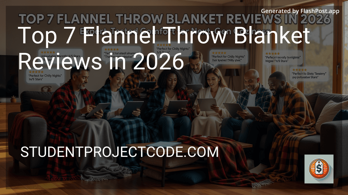Top 7 Flannel Throw Blanket Reviews in 2026 preview