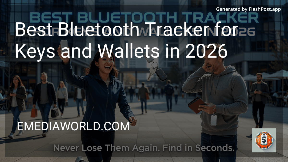 Best Bluetooth Tracker for Keys and Wallets in 2026 preview