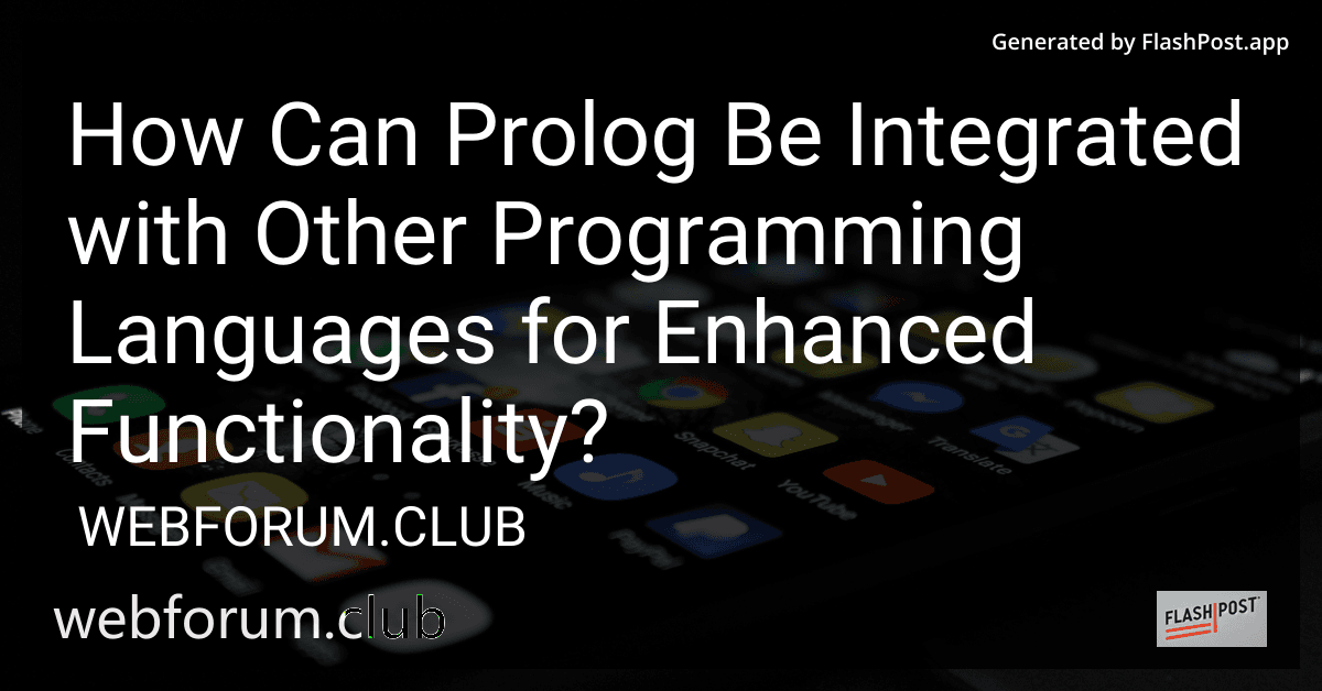 How Can Prolog Be Integrated with Other Programming Languages for Enhanced Functionality? image
