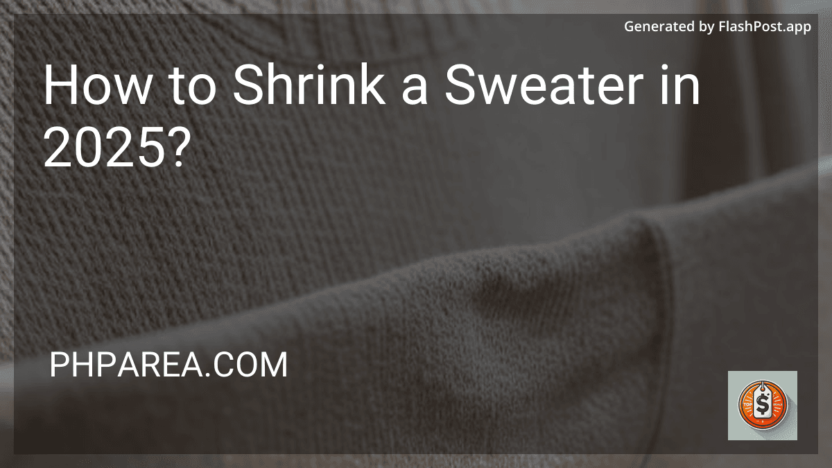 How to Shrink a Sweater in 2025? preview