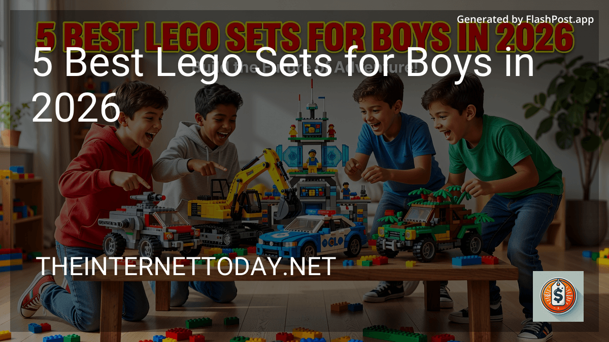 9 Best Lego Sets for Boys in 2026 preview