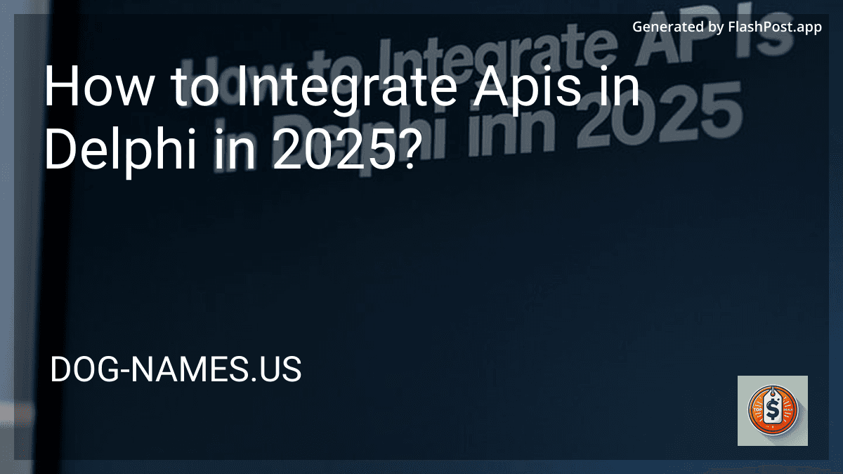How to Integrate Apis in Delphi in 2025? image