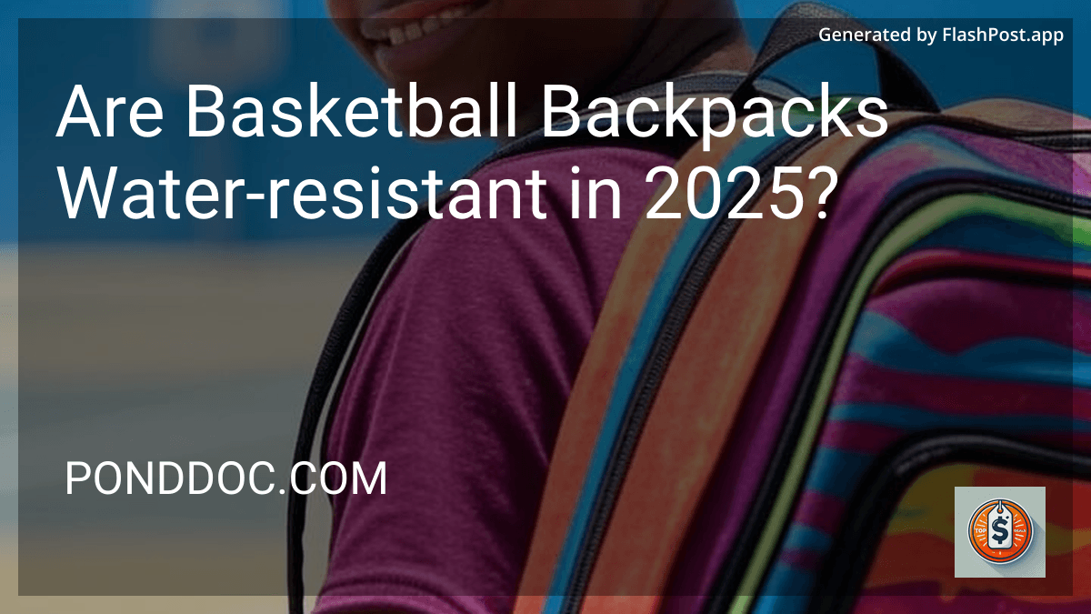Are Basketball Backpacks Water-resistant in 2025? preview