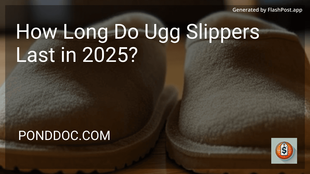 How Long Do Ugg Slippers Last in 2025? preview