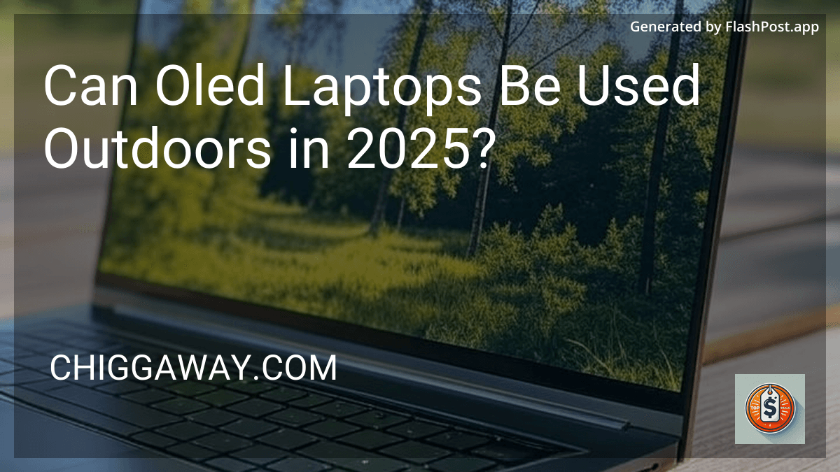 Can Oled Laptops Be Used Outdoors in 2025? preview