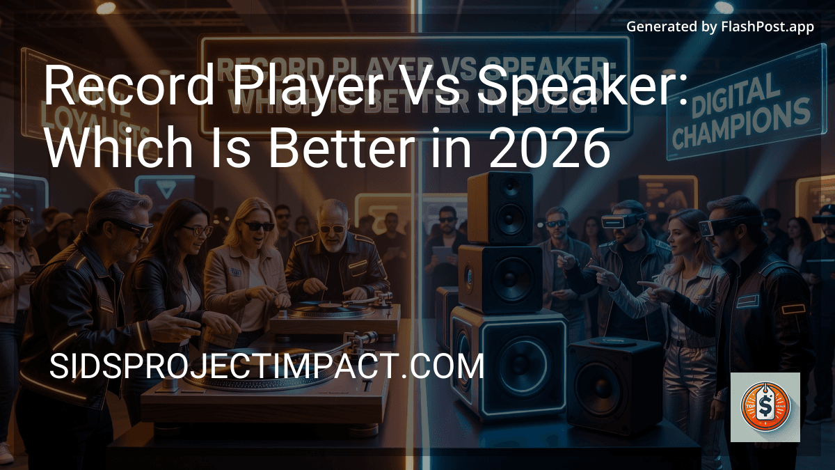 Record Player Vs Speaker: Which Is Better in 2026 preview