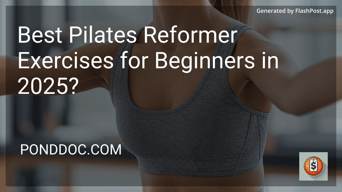 Best Pilates Reformer Exercises for Beginners in 2025? image