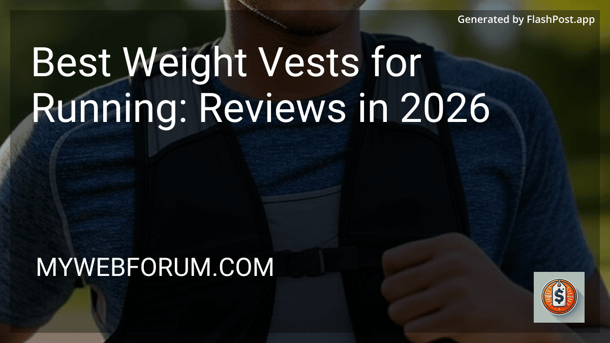 Best Weight Vests for Running: Reviews in 2026 preview