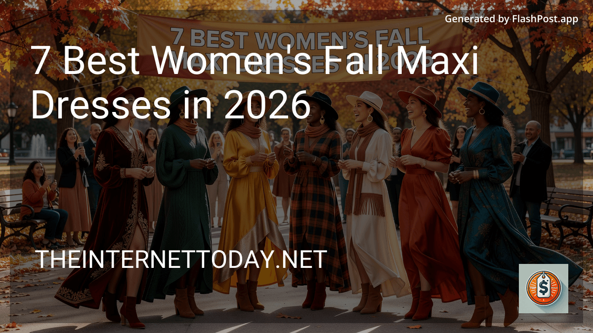 6 Best Women's Fall Maxi Dresses in 2026