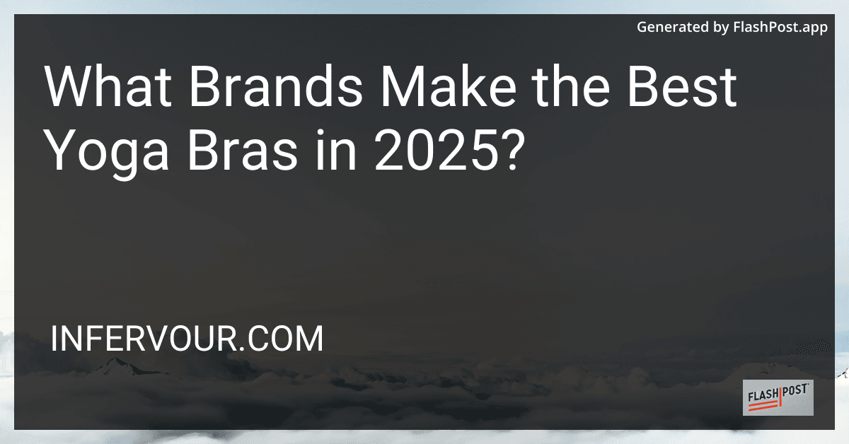 What Brands Make the Best Yoga Bras in 2025? preview