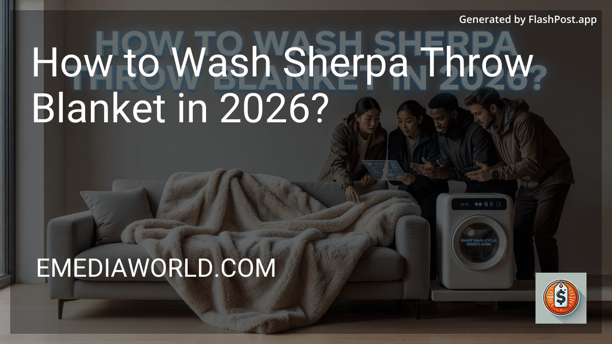 How to Wash Sherpa Throw Blanket in 2026? image