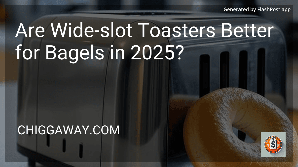 Are Wide-slot Toasters Better for Bagels in 2025? preview