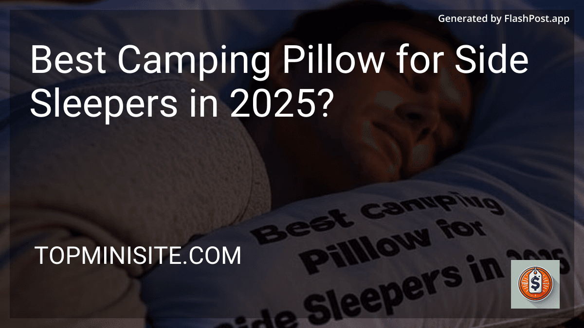 Best Camping Pillow for Side Sleepers in 2025? preview