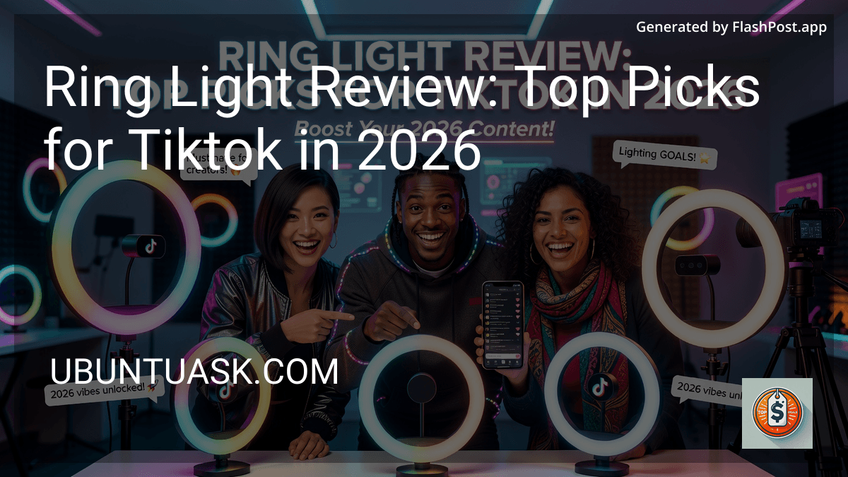 Ring Light Review: Top Picks for Tiktok in 2026 preview