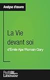 La Vie devant soi de Romain Gary (Analyse approfondie): Approfondissez votre lecture de cette œuvre avec notre profil littéraire (résumé, fiche de lecture et axes de lecture) (French Edition)