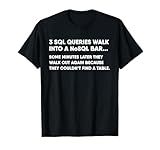 Database SQL Query Joke For Programmer T-Shirt