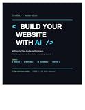 Build Your Website with AI: A Step-by-Step Beginner's Guide to Domains, Hosting, and Launching Your Site Without Coding: AI Website Builder