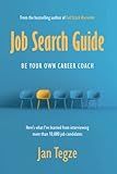 Job Search Guide: Be Your Own Career Coach