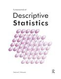Fundamentals of Descriptive Statistics