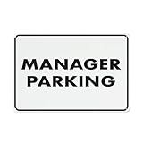 Manager Parking Outdoor Sign, UV Printed Rust-Free Aluminum 12"x8", Yard Sign for Home, Business, Driveway Alert