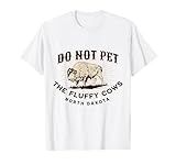 North Dakota Do Not Pet the Fluffy Cows Bison Funny Souvenir T-Shirt