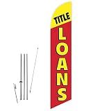 GLOBAL ADVERTISING SOLUTIONS Title Loans Red Yellow Feather Flag Eye Catching Banner Sign for Business and Marketing Complete Set with 15 ft Pole Kit and Ground Spike