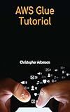 AWS Glue Tutorial (#aws-analytics-services)