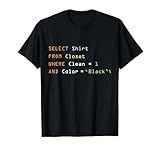 Funny Programming Code Computer Programmer SQL Database T-Shirt