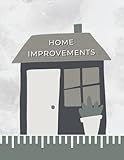 Home Improvement Ledger | Record Property Purchasing Details | Document Home Improvements, Timelines, Prices, Loans & Goals | 8.5x11 | 100 Pages | Black House