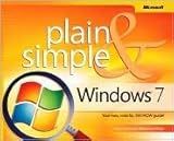 Windows 7 Plain & Simple 1st (first) edition Text Only