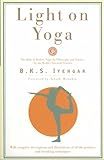 Light on Yoga: The Bible of Modern Yoga