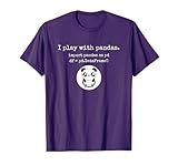 Funny playing with python pandas data science t shirt T-Shirt