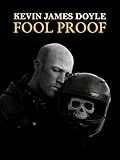 Kevin James Doyle: Fool Proof