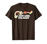 Groovy Script Funny I Just Look Straight, Retro Quote T-Shirt