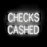 SpellBrite LED Neon CHECKS CASHED Sign for Business - White, 25" x 15"