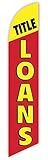 GLOBAL ADVERTISING SOLUTIONS We Finance Feather Flag Eye Catching Banner Sign for Business and Marketing Replacement Flag Only Without Hardware (Title Loans Yellow Red)