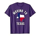 Moving To Texas and Leaving California With Texas Flag T-Shirt