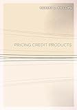 Pricing Credit Products
