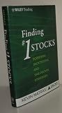 Finding #1 Stocks: Screening, Backtesting and Time-Proven Strategies (The Zacks Series)