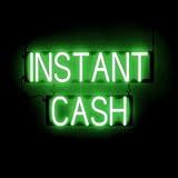 SpellBrite INSTANT CASH Sign | Loans & Currency-Related Sign with Neon Look, Green LED Light Source | 25.9" x 15.0"