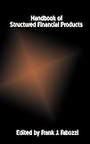 Handbook of Structured Financial Products