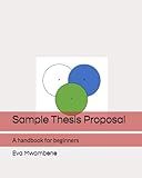 Sample Thesis Proposal: A handbook for beginners