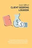 Loan officer: Client Booking Logbook