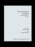 Text Encoding Initiative: Background and Context